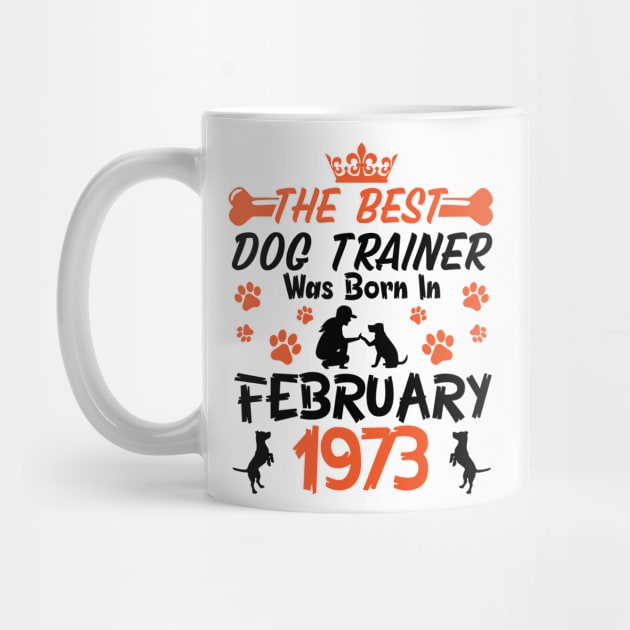 Happy Birthday Dog Mother Father 48 Years Old The Best Dog Trainer Was Born In February 1973 by Cowan79